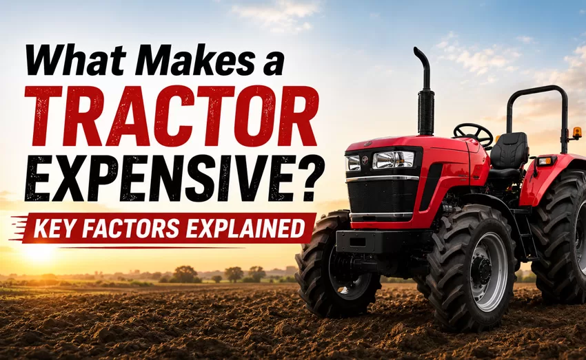 What Makes a Tractor Expensive
